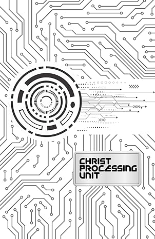 Christ Processing Unit - Devotional Notebook